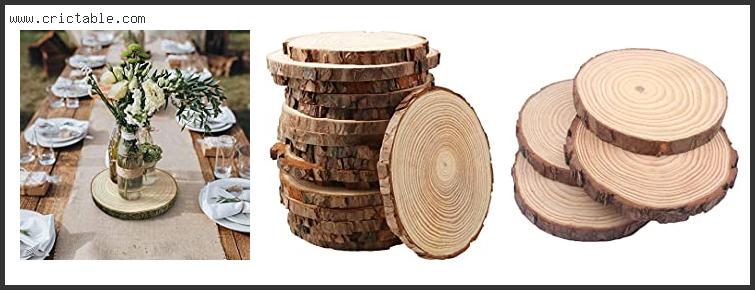 best round wood for centerpieces