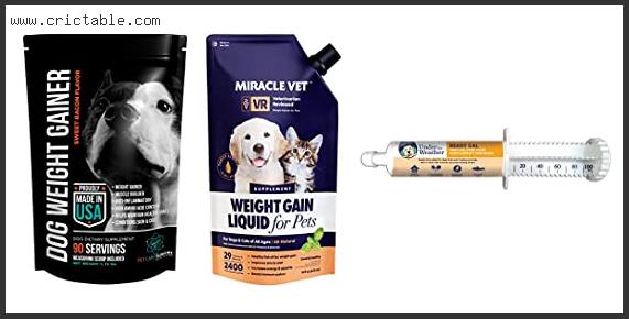 best weight gain supplements for dogs